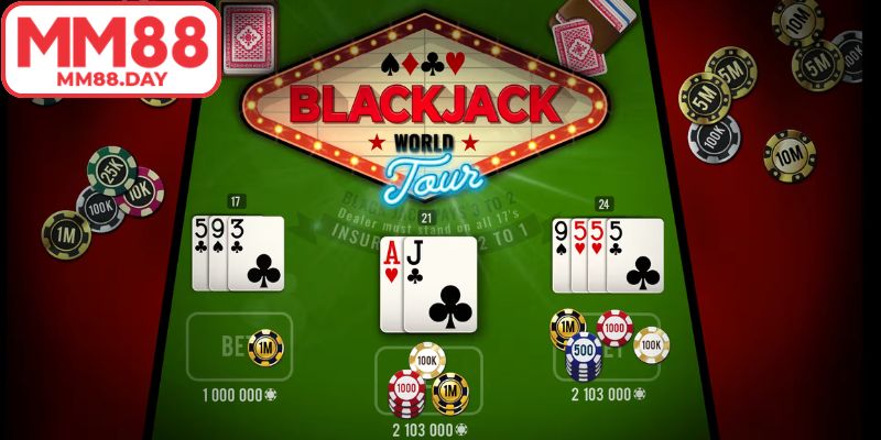 Blackjack đấu trí cân não hấp dẫn, không thể bỏ lỡ